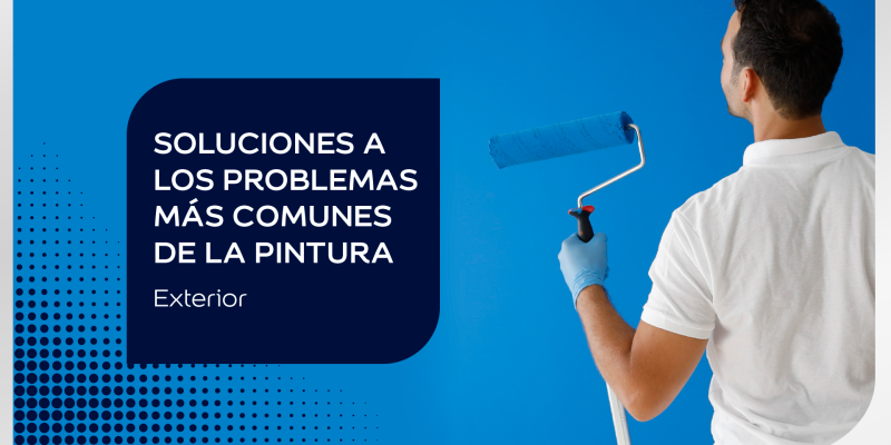 Soluciones a los problemas más comunes de la pintura